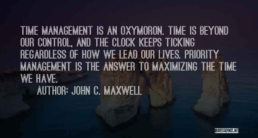 Priority Management Quotes By John C. Maxwell