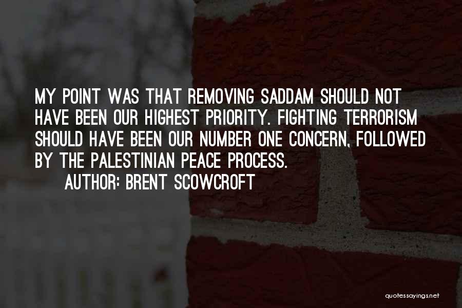 Priority Quotes By Brent Scowcroft
