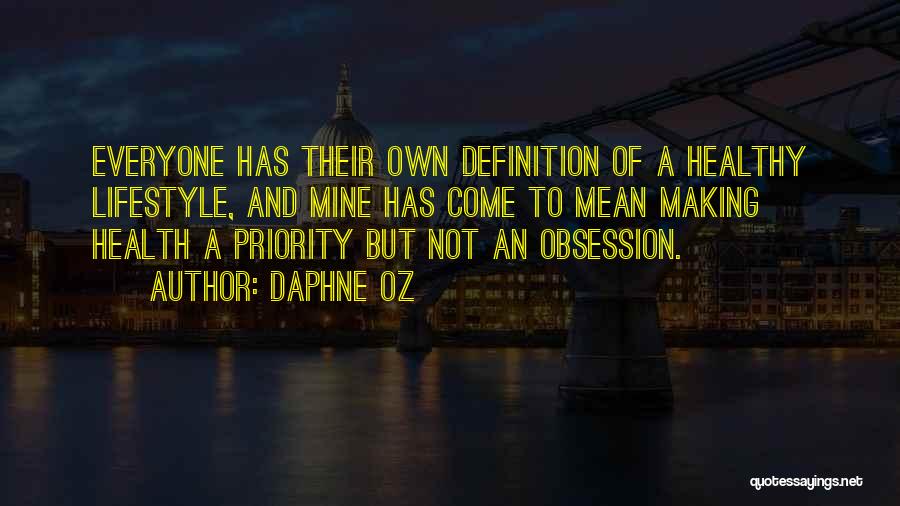 Priority Quotes By Daphne Oz