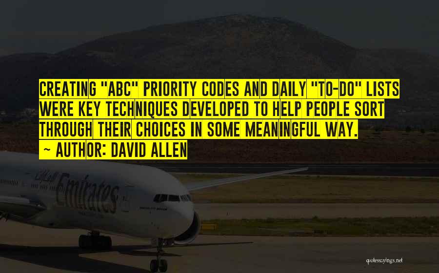 Priority Quotes By David Allen