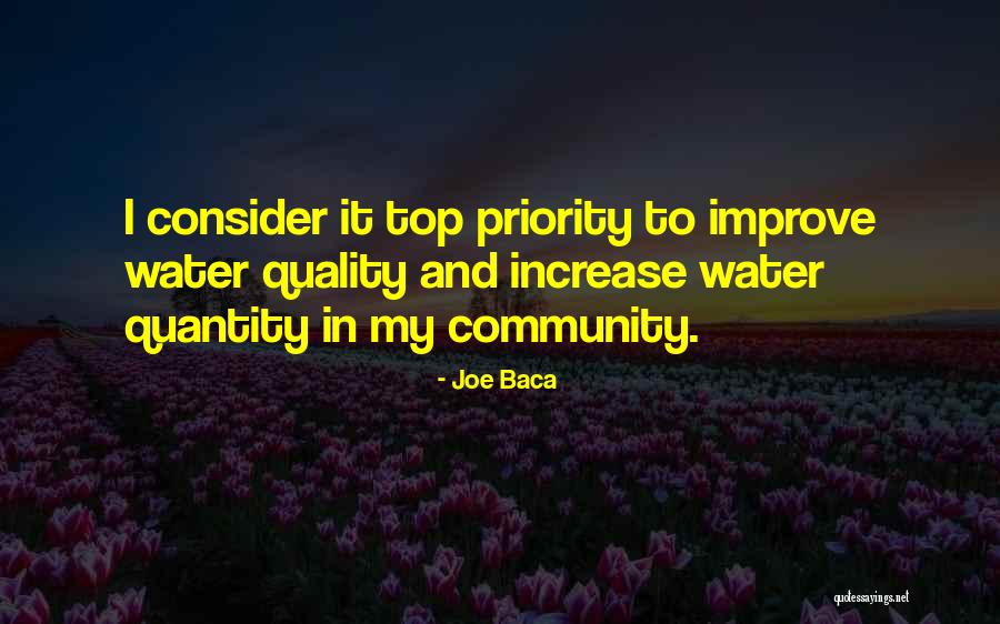 Priority Quotes By Joe Baca