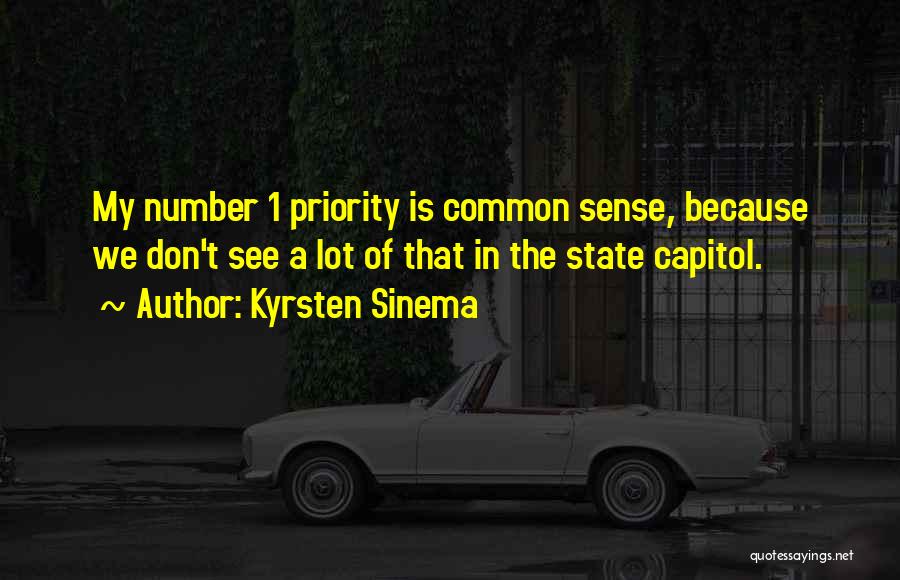 Priority Quotes By Kyrsten Sinema