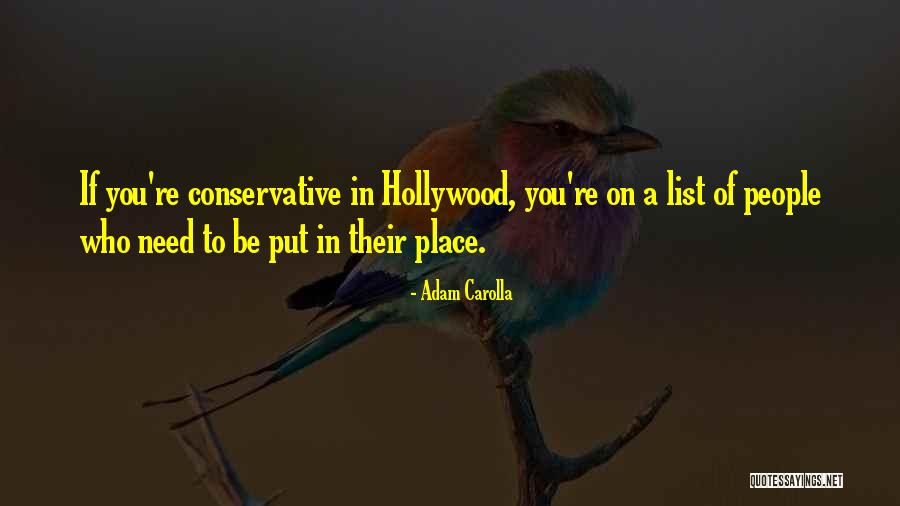 Priorizar Conjugacion Quotes By Adam Carolla Priorizar Conjugacion Quotes By Adam Carolla