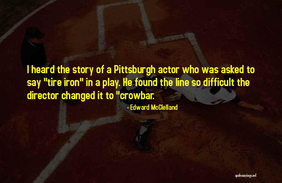 Pripovetka Desetica Quotes By Edward McClelland Pripovetka Desetica Quotes By Edward McClelland