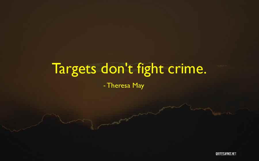 Priroda I Drustvo Quotes By Theresa May Priroda I Drustvo Quotes By Theresa May