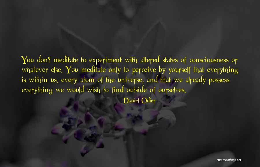 Priroda I Zdravlje Quotes By Daniel Odier Priroda I Zdravlje Quotes By Daniel Odier