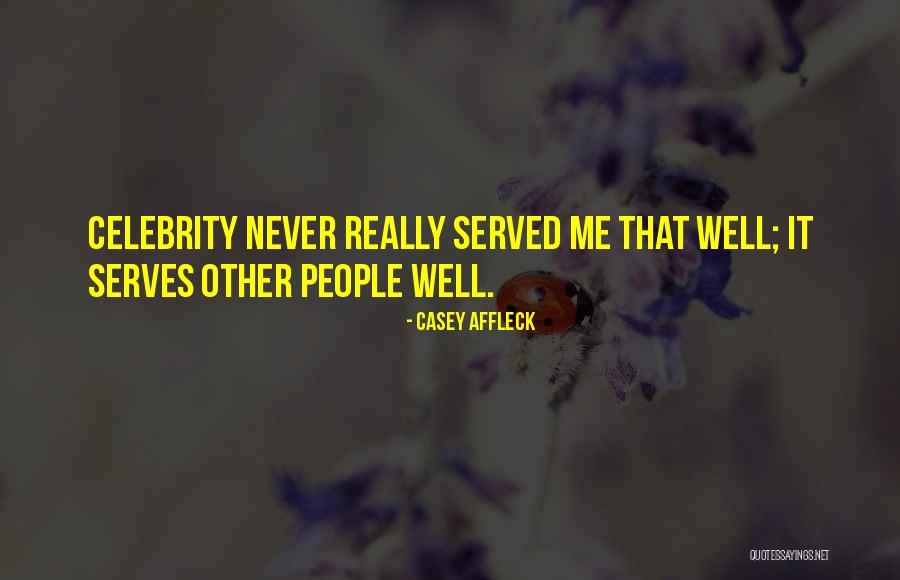 Priscila Trejo Quotes By Casey Affleck Priscila Trejo Quotes By Casey Affleck
