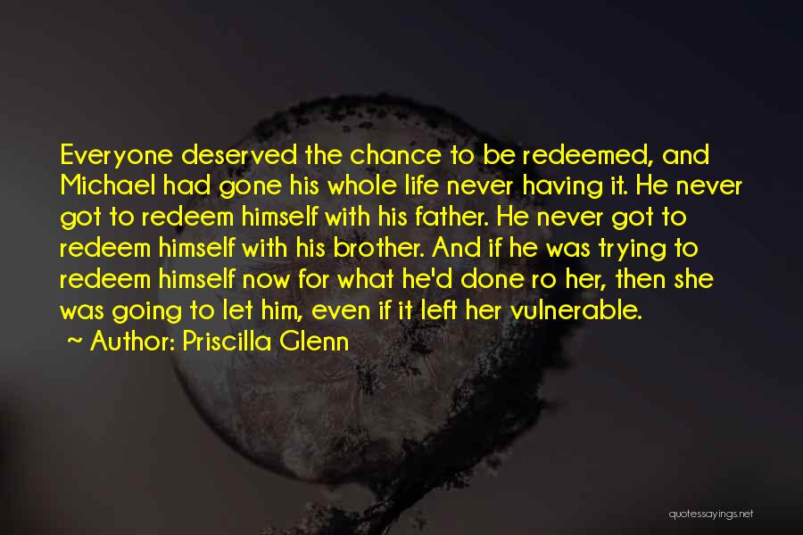 Priscilla Glenn Quotes 1004023