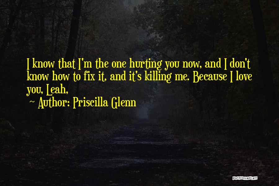 Priscilla Glenn Quotes 1040729