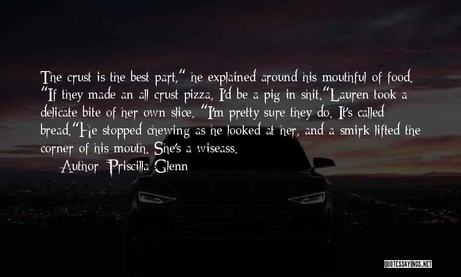 Priscilla Glenn Quotes 1468966