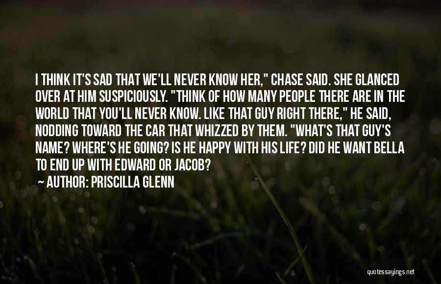 Priscilla Glenn Quotes 189138