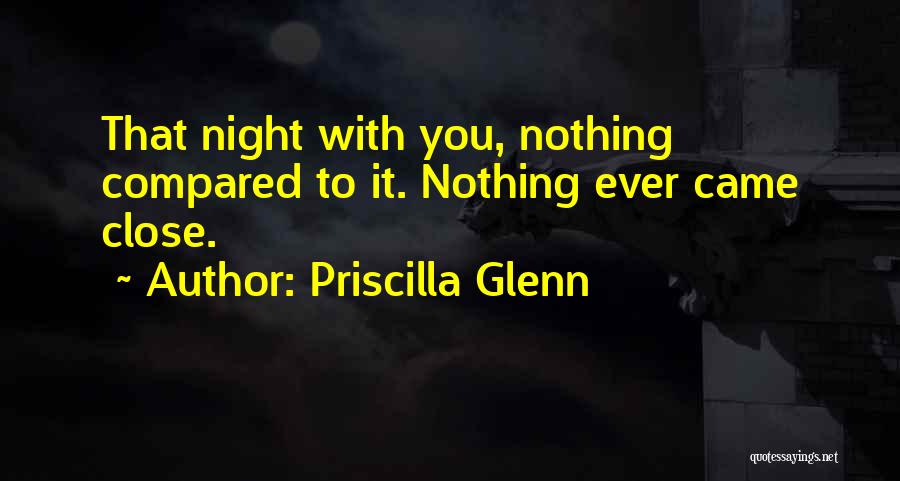 Priscilla Glenn Quotes 1901451