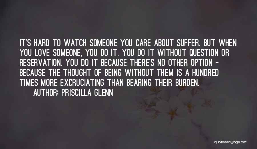 Priscilla Glenn Quotes 2166618