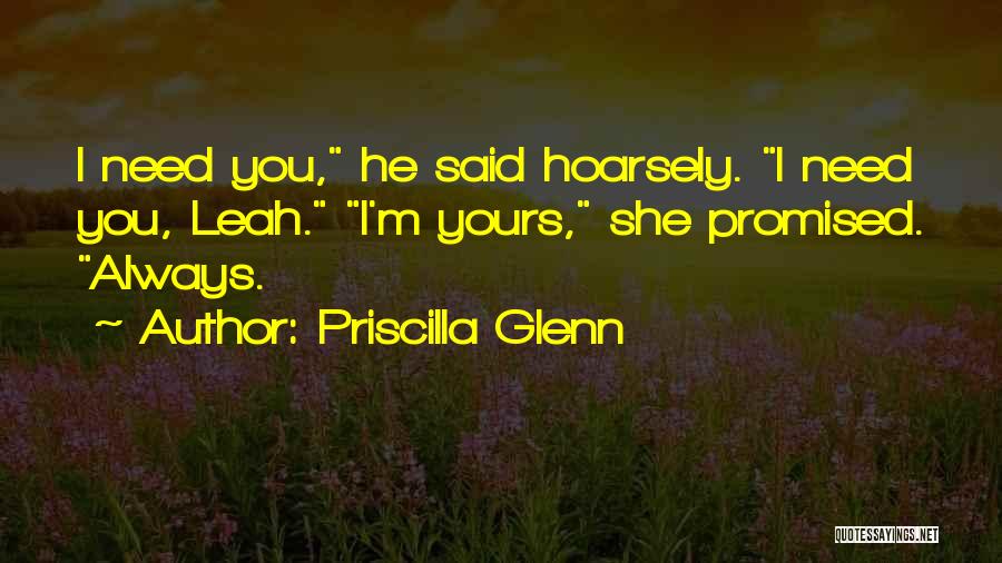 Priscilla Glenn Quotes 525113