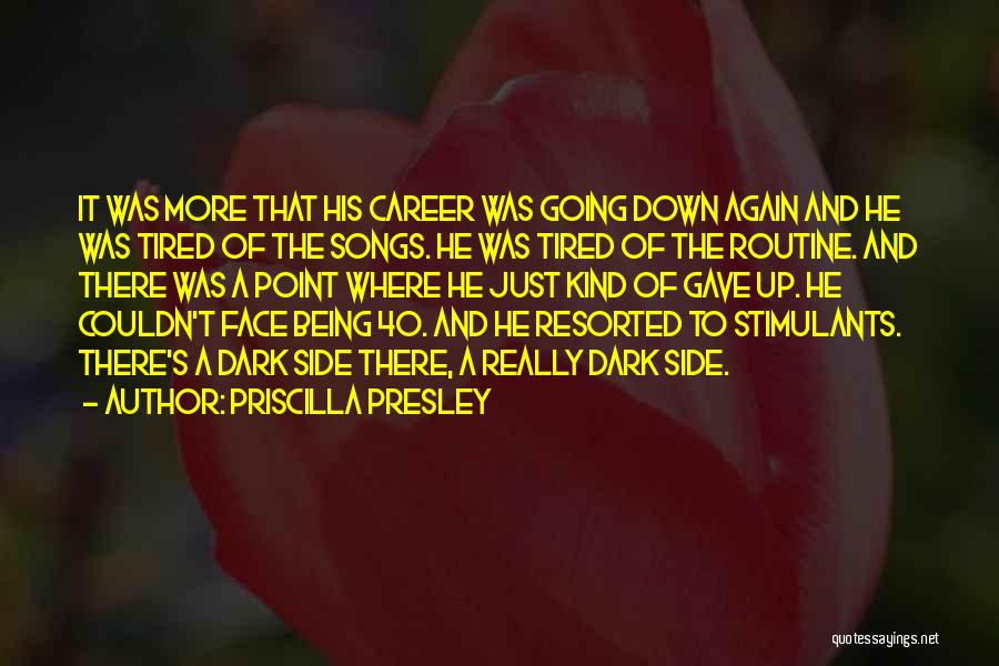 Priscilla Presley Quotes 1197839