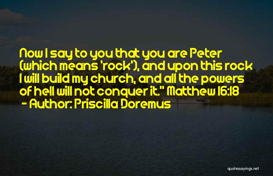 Priscilla Quotes By Priscilla Doremus