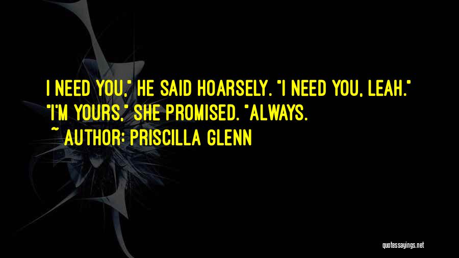 Priscilla Quotes By Priscilla Glenn