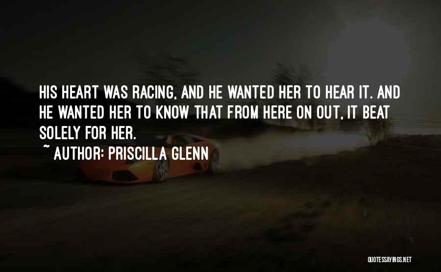 Priscilla Quotes By Priscilla Glenn