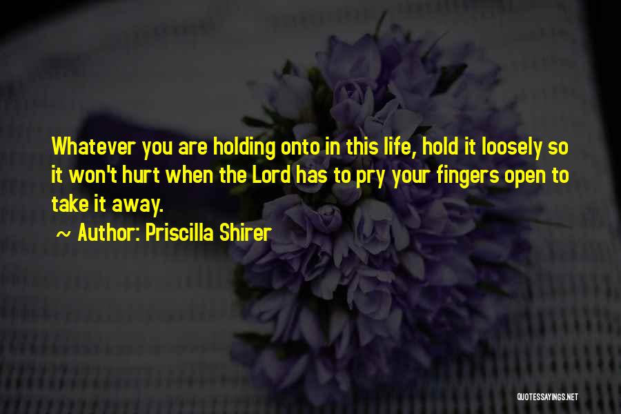 Priscilla Quotes By Priscilla Shirer