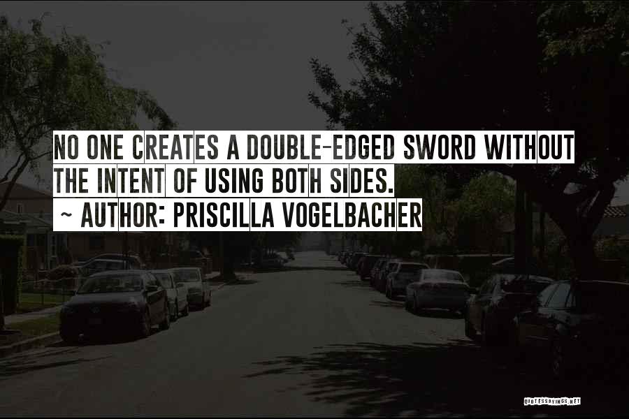 Priscilla Quotes By Priscilla Vogelbacher