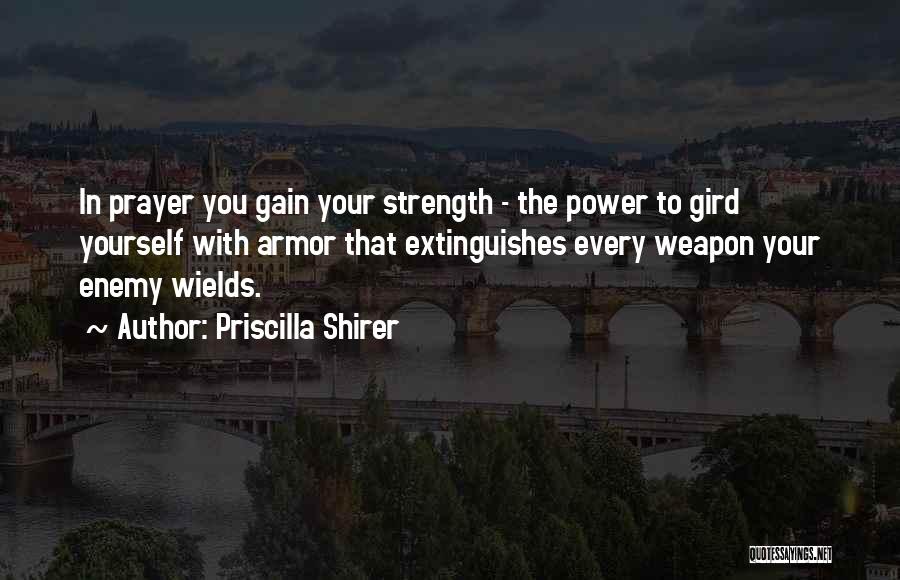 Priscilla Shirer Prayer Quotes By Priscilla Shirer