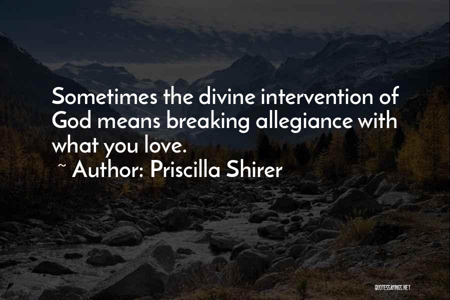 Priscilla Shirer Quotes 2227772