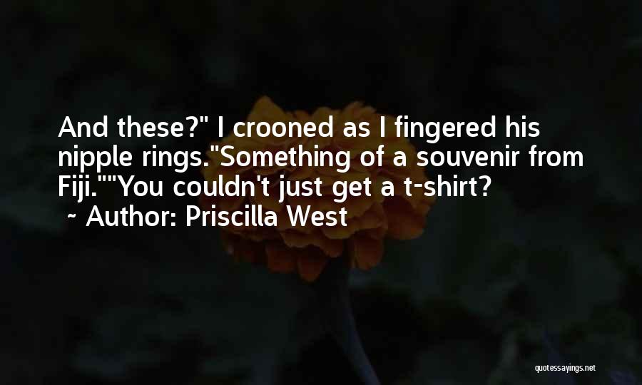Priscilla West Quotes 603836