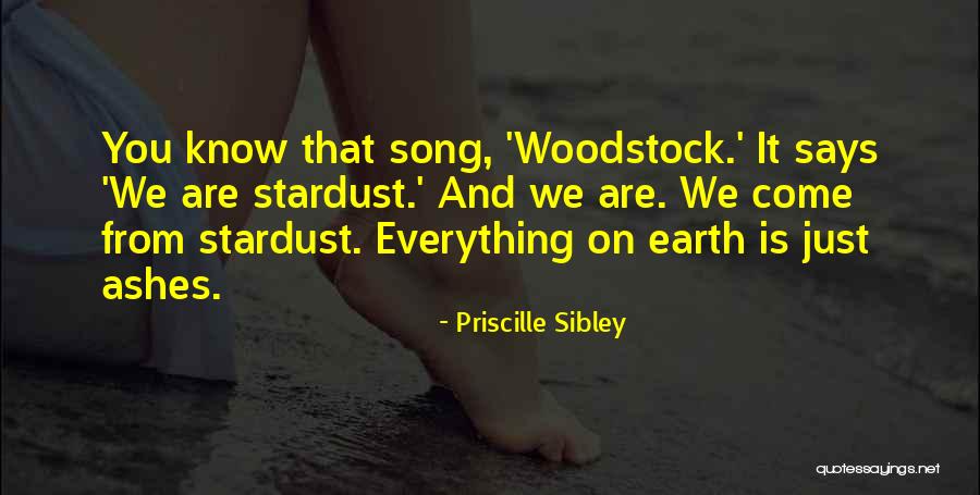 Priscille Sibley Quotes 628227