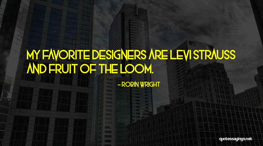 Prisearch Quotes By Robin Wright Prisearch Quotes By Robin Wright