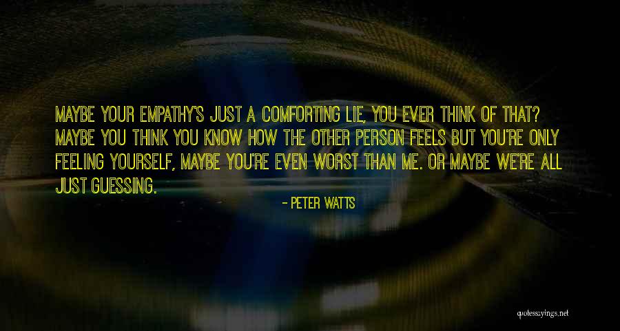 Prisere Quotes By Peter Watts Prisere Quotes By Peter Watts