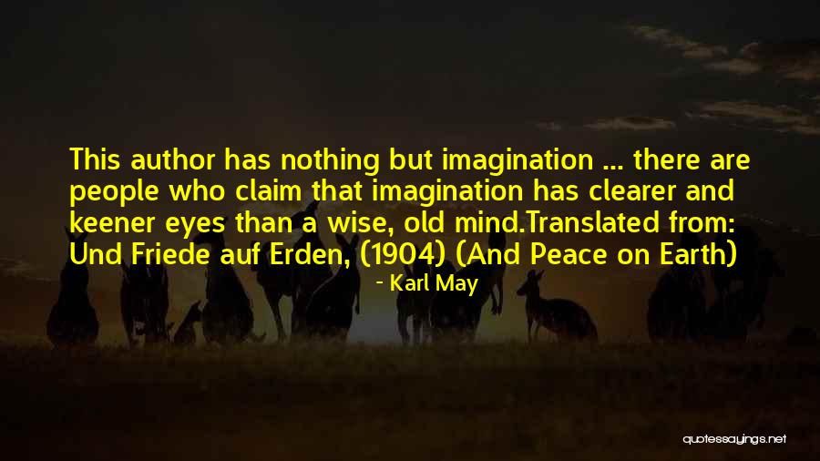 Prising Tool Quotes By Karl May Prising Tool Quotes By Karl May
