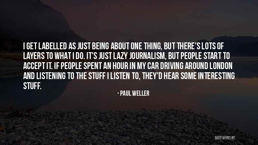 Prisioneros Trailer Quotes By Paul Weller Prisioneros Trailer Quotes By Paul Weller