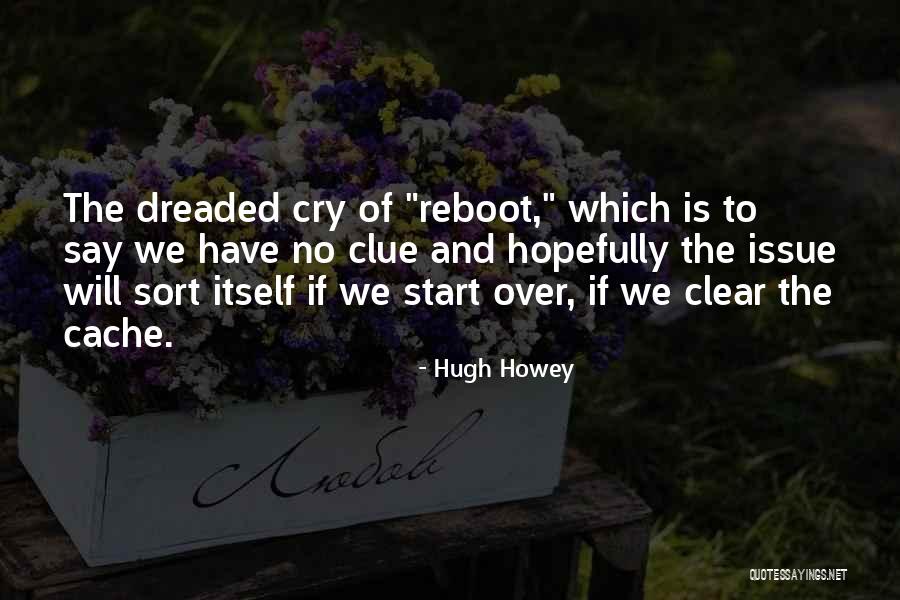 Prisiones De California Quotes By Hugh Howey