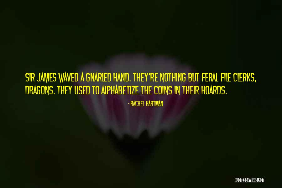 Prisiones De Maxima Quotes By Rachel Hartman Prisiones De Maxima Quotes By Rachel Hartman