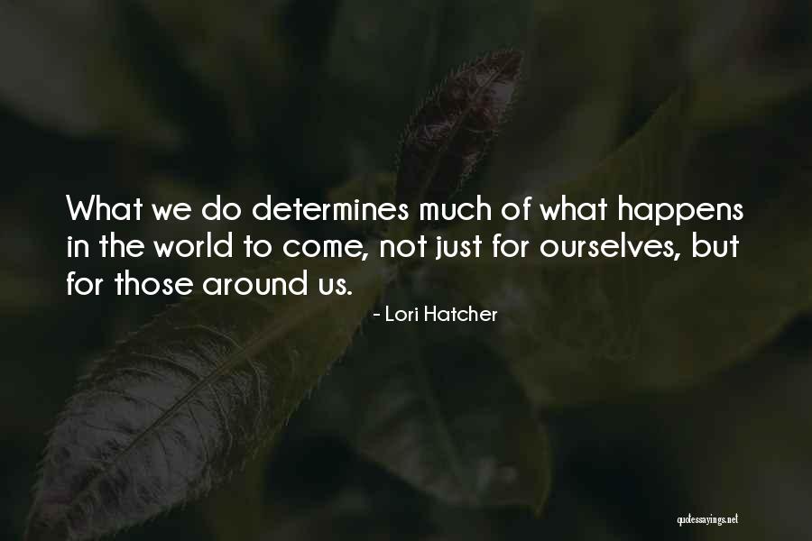 Priske Performance Quotes By Lori Hatcher Priske Performance Quotes By Lori Hatcher