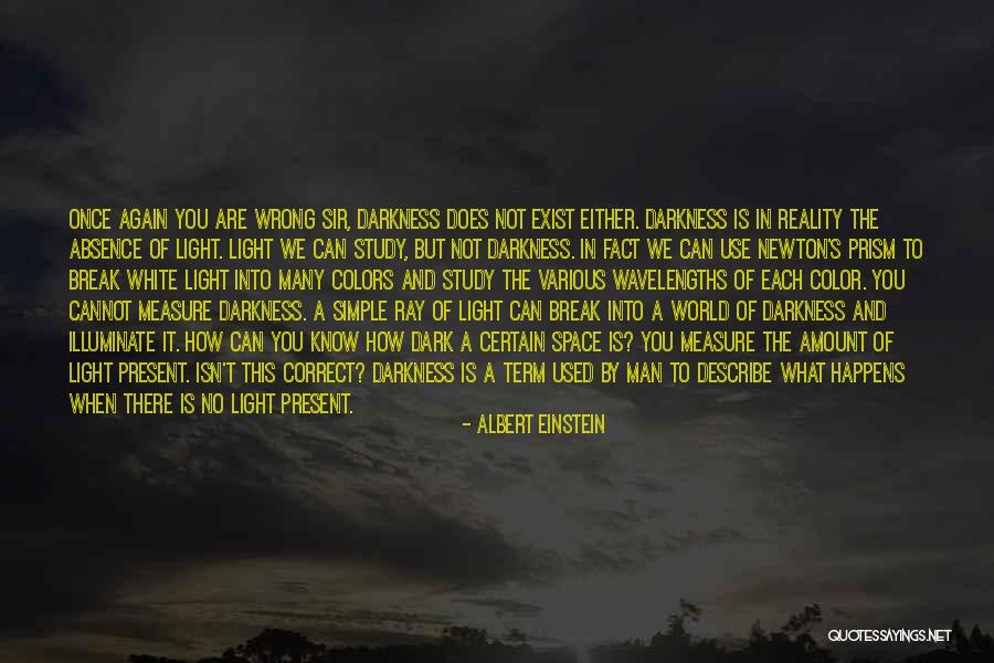Prism Light Quotes By Albert Einstein Prism Light Quotes By Albert Einstein