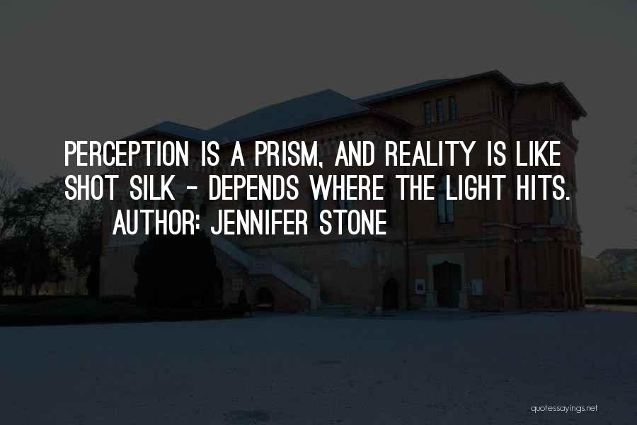 Prism Light Quotes By Jennifer Stone