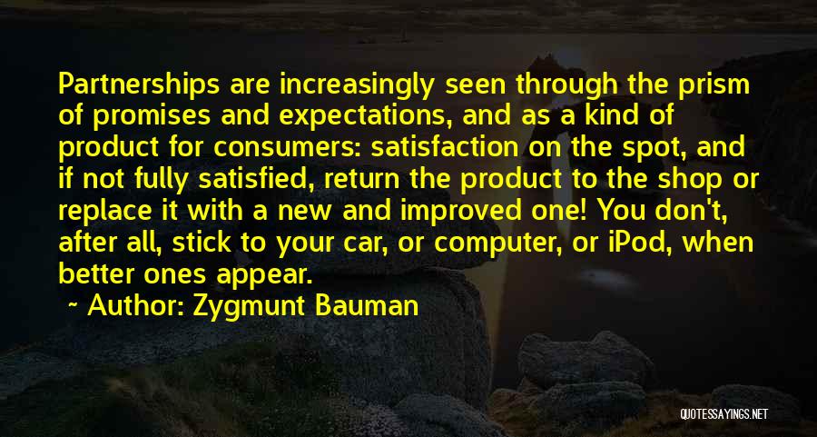 Prism Love Quotes By Zygmunt Bauman