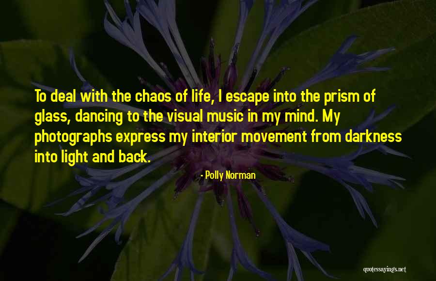 Prism Of Glass Quotes By Polly Norman Prism Of Glass Quotes By Polly Norman