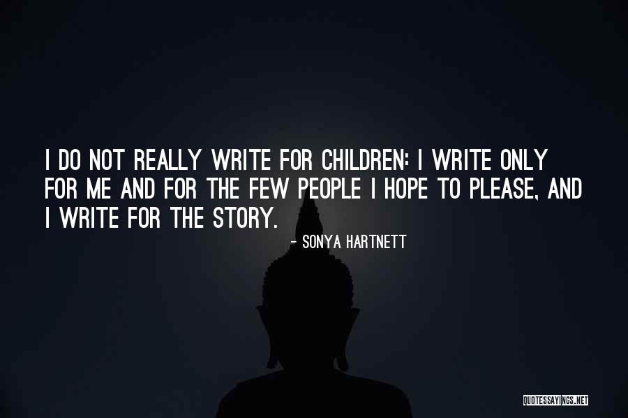 Prismeducationcenter Quotes By Sonya Hartnett Prismeducationcenter Quotes By Sonya Hartnett