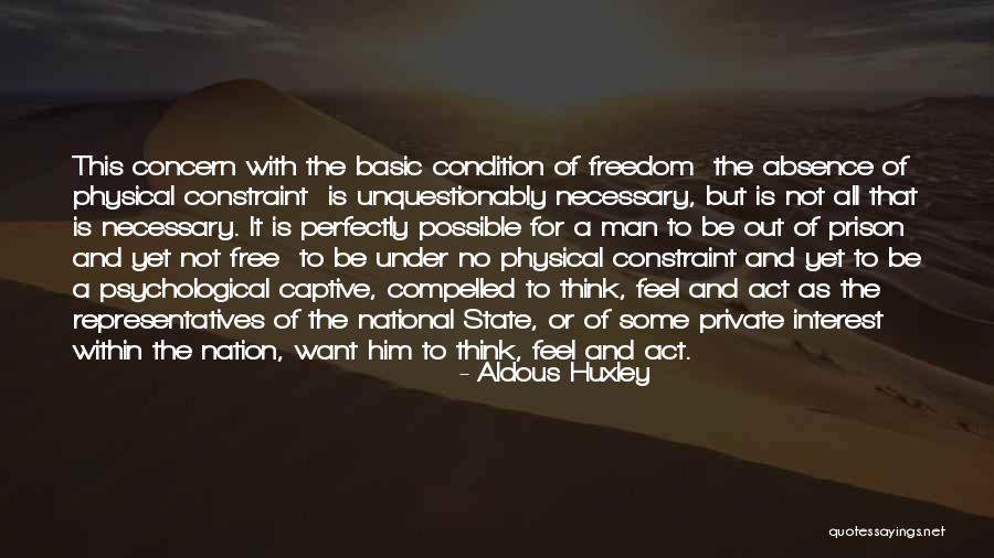 Prison And Freedom Quotes By Aldous Huxley Prison And Freedom Quotes By Aldous Huxley