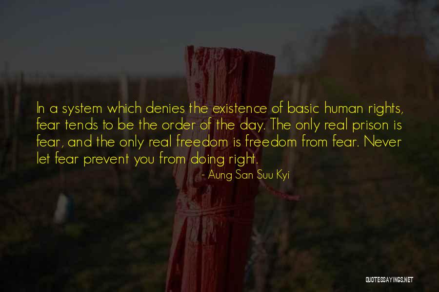 Prison And Freedom Quotes By Aung San Suu Kyi Prison And Freedom Quotes By Aung San Suu Kyi