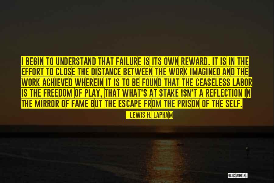 Prison And Freedom Quotes By Lewis H. Lapham Prison And Freedom Quotes By Lewis H. Lapham