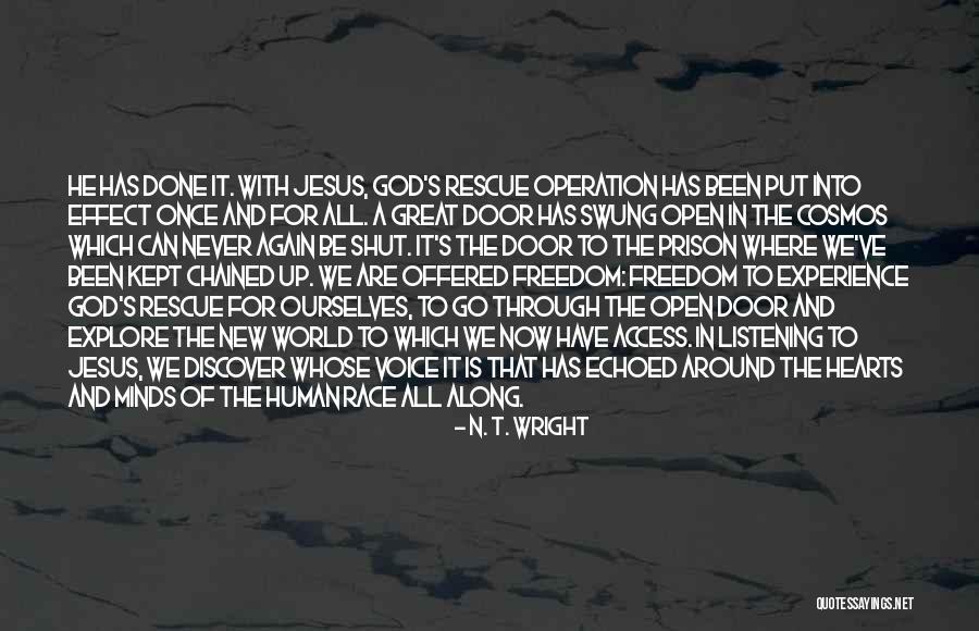 Prison And Freedom Quotes By N. T. Wright Prison And Freedom Quotes By N. T. Wright