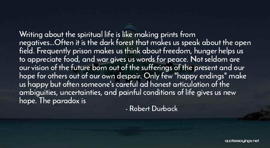 Prison And Freedom Quotes By Robert Durback Prison And Freedom Quotes By Robert Durback