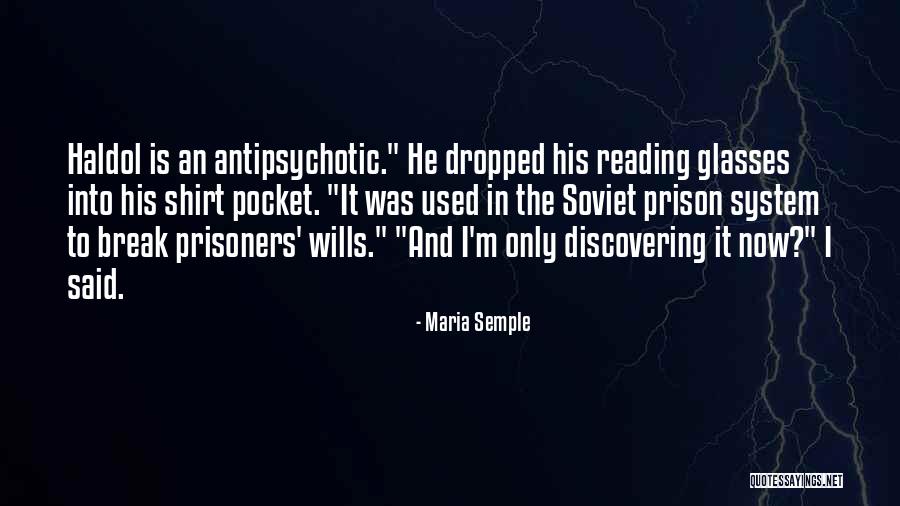 Prison Break All Quotes By Maria Semple Prison Break All Quotes By Maria Semple