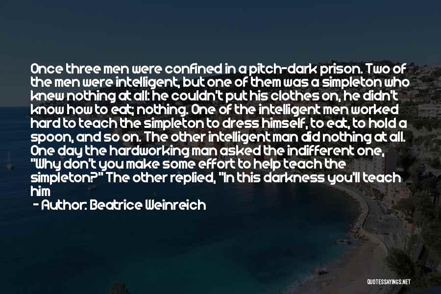 Prison Break Quotes By Beatrice Weinreich