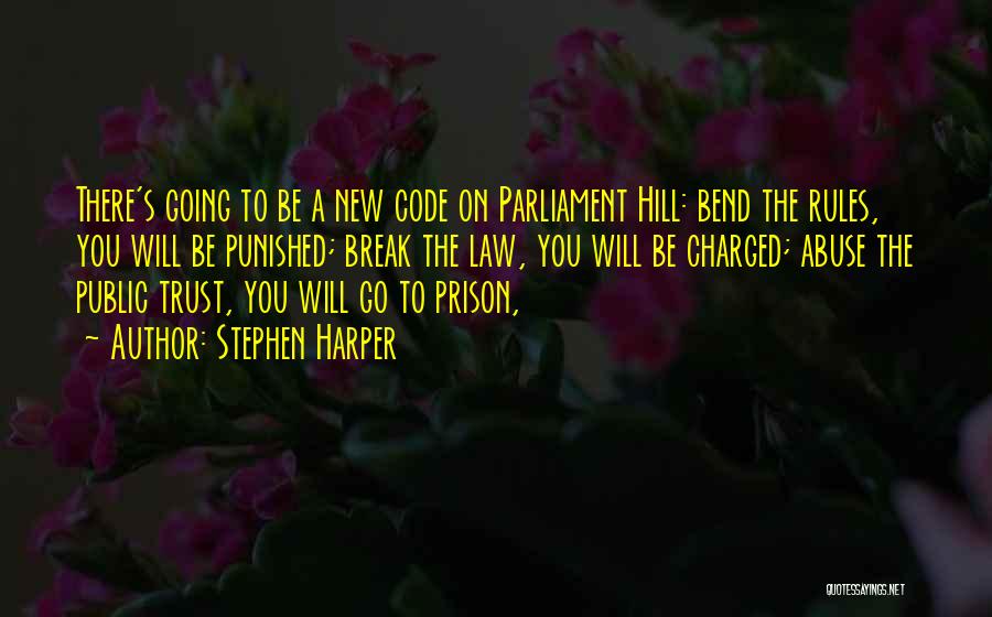 Prison Break Quotes By Stephen Harper