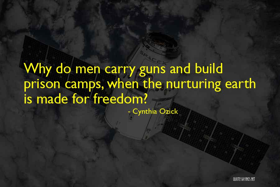 Prison Camps Quotes By Cynthia Ozick Prison Camps Quotes By Cynthia Ozick