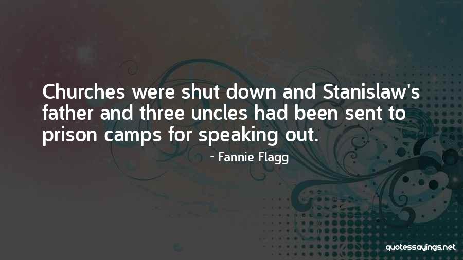 Prison Camps Quotes By Fannie Flagg Prison Camps Quotes By Fannie Flagg